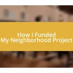 How I Funded My Neighborhood Project